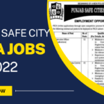 Punjab Safe City Authority: PSCA Jobs for 2022