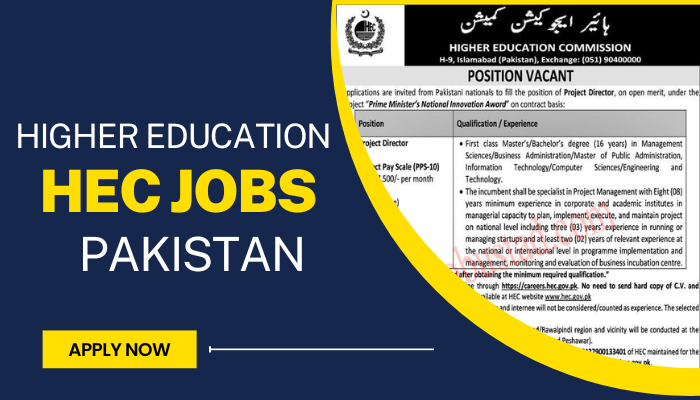 Higher Education Commission Pakistan Jobs – HEC Jobs for 2022