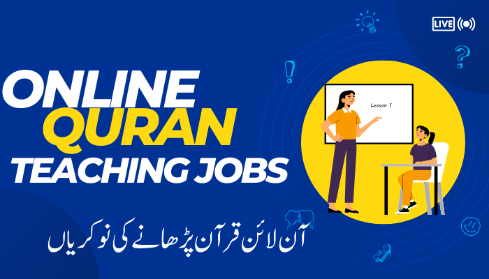 Online Quran Teaching Jobs in Pakistan|Apply Now